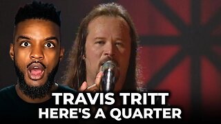 🎵 Travis Tritt - Here's A Quarter REACTION
