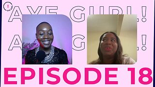 Mikara Reid's Aye Gurl! Episode 18 - Let's Have a Game Night: Hairstyle, Advice, Friends, Holidays