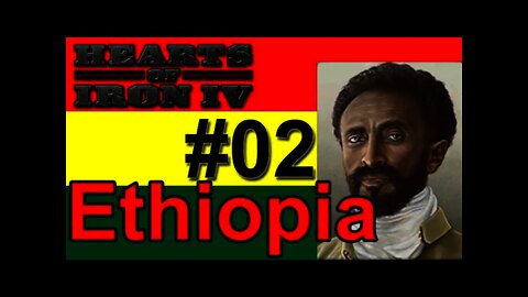 Hearts of Iron IV - Ethiopia - How Long Can I Hold out? #02