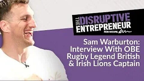 Sam Warburton Reveals Retirement, Captaining British & Irish Lions, Life After Rugby