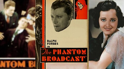 THE PHANTOM BROADCAST (1933) Ralph Forbes, Vivienne Osborne & Arnold Gray | Crime, Mystery | B&W
