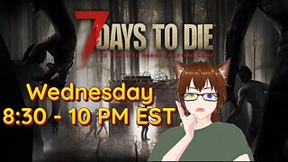 ZStream | EP:2 Survival | 7 Days to Die