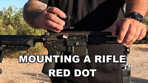 Mounting A Rifle Red Dot