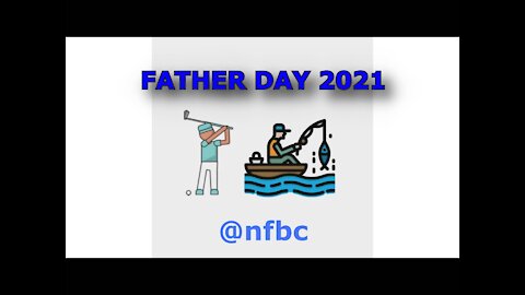 Father's Day 2021 @ NFBC