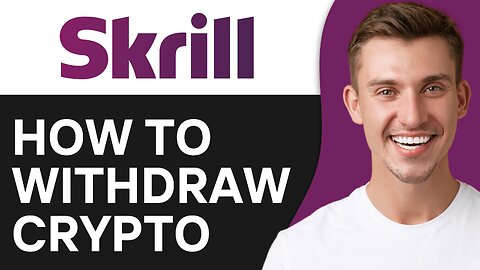 How To Withdraw Crypto From Skrill