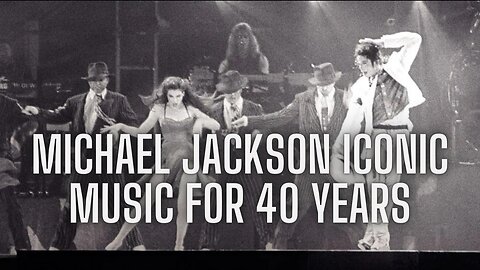 Michael Jackson - Iconic Music for over 40 years