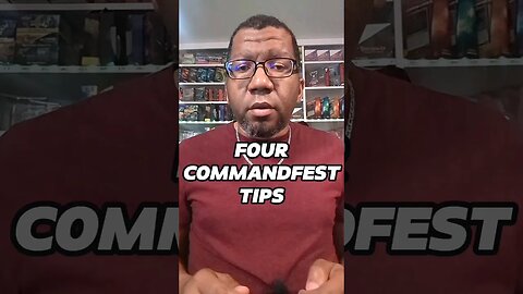 CommandFest Tips! | #mtgambassador