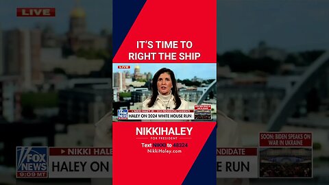 Nikki Haley: It's time to right the ship