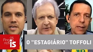 Debate: O "estagiário" Toffoli, na presidência do STF, pode melar a prisão de Lula?