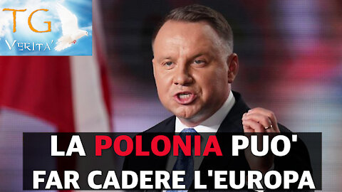 TG Verità - 12 Ottobre 2021 - Polexit: se esce la Polonia cade l'Europa!