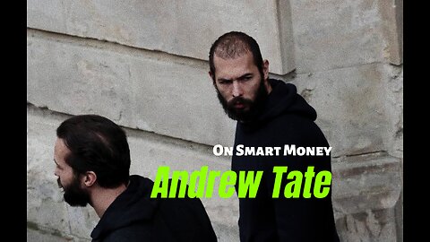 Andrew Tate Speech On Smart Money