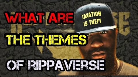 Rippaverse - Story Themes Theory Crafting