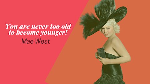 Great Quotes By Mae West