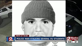 Search underway for man accused of stalking women at OU