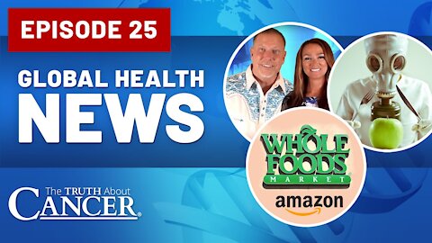 Global Health News Episode #25 | Monsanto Landmark Lawsuit | Whole Foods GMO labeling policy