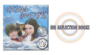 Saying Goodbye (Award-Winning Children's Picture Book)