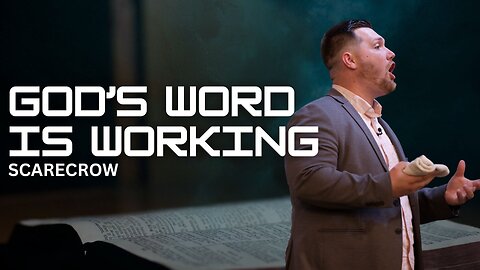 "God's Word Is Working: Scarecrow" | Pastor Gade Abrams