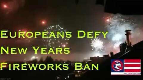 Europeans Defy New Years Fireworks Ban