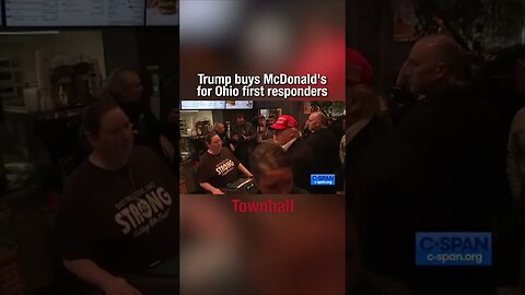 "Enjoy your meal!" Trump buys McDonald's for Ohio First Responders