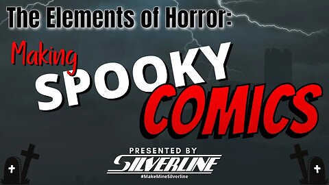 Silverline - The Elements of Horror: Making Spooky Comics