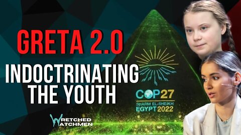 Greta 2 0: Indoctrinating The Youth