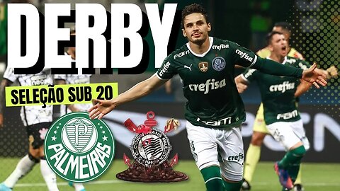 AGORA É DERBY - PALMEIRAS X GAMBÁS | SELEÇÃO SUB 20 | COPA DO BRASIL