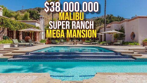 Reviewing $38,000,000 MALIBU Ranch Mega Mansion
