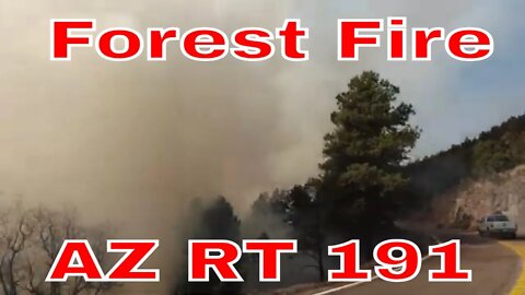 Fire on AZ Rt 191 riding though smoke 2021