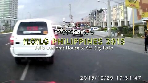 Around the world - Iloilo 2015 Memories (Customs House to SM City Iloilo)