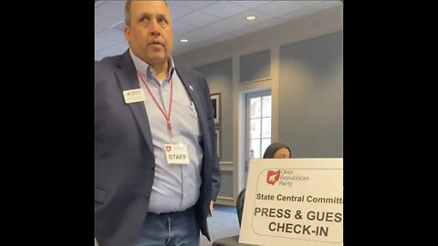 WATCH! I'M SHUT OUT OF THE OHIO REPUBLICAN PARTY STATE CENTRAL COMMITTEE MEETING - FEBRUARY 20, 2022