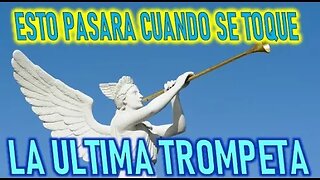 CUANDO EL ANGEL TOQUE LA ULTIMA TROMPETA - JESUCRISTO REY A DANIEL DE MARIA