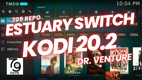 Kodi Builds - Estuary Switch - 709 Repo