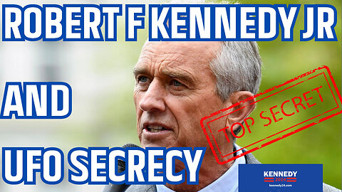 Robert F Kennedy Jr And UFO Secrecy!