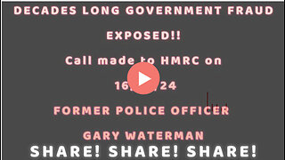 DECADES LONG GOVERNMENT FRAUD EXPOSED!! PHONE CALL TO HMRC!