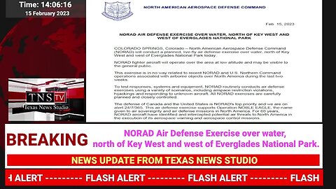 URGENT: THIRD NORAD EXERCISE OVER KEY WEST/EVERGLADES NATL PARK IN FLORIDA 2/15/2023