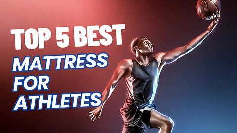 Top 5 Best Mattress For Athletes Reviews in 2024