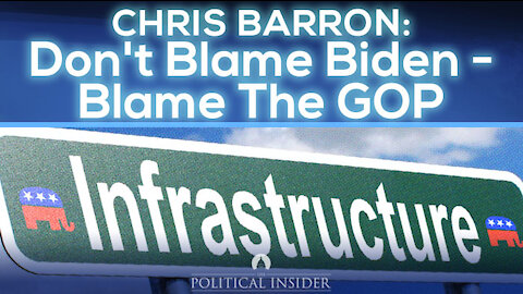 Don't Blame Biden - Blame The GOP