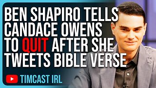 Ben Shapiro Tells Candace Owens To QUIT Daily Wire After She Tweets Out Bible Verse