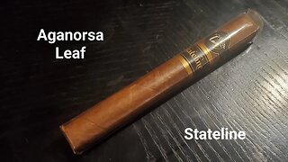 Aganorsa Leaf Stateline cigar review