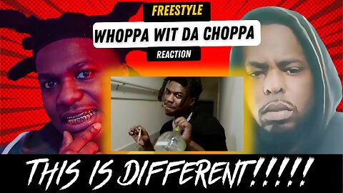 I Don't Get It!!!!!! Whoppa Wit Da Choppa - Freestyle