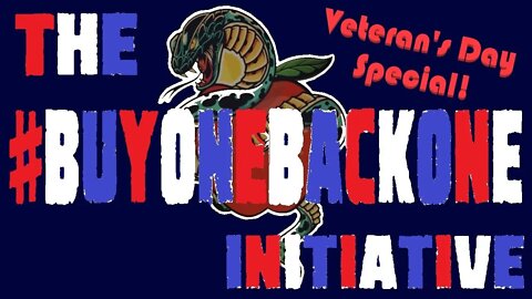 #BuyOneBackOne Veteran's Day Update!