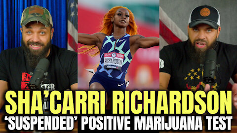 Sha'Carri Richardson Suspended Positive Marijuana Test!