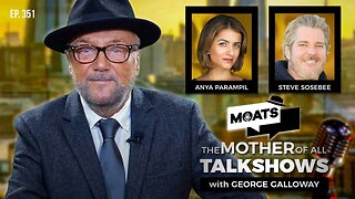 GIVE PEACE A CHANCE - MOATS with George Galloway Ep 351