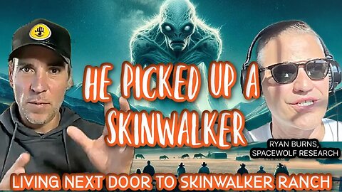 Skinwalkers & Black Suburbans Next to Skinwalker Ranch: Ryan Burns