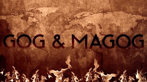 HOTC | EndTimes 34C Revelation 20 | Who Is Gog and Magog? | Fri Apr 5th, 2024