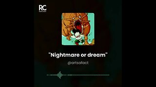 nightmare or dream Freestyle