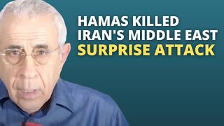 Hamas Killed Iran's Middle East Surprise Attack