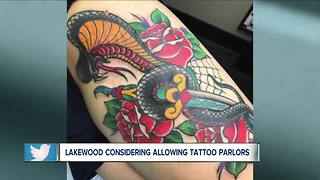 Lakewood considering overturning ban on tattoo parlors