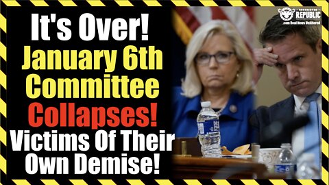 It’s Over! January 6th Committee Collapses! Victims Of Their Own Demise