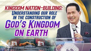 Kingdom Nation-Building: Understanding Our Role in the Construction of God’s Kingdom on Earth